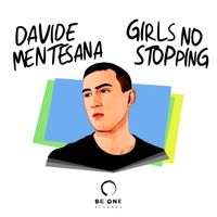 Davide Mentesana - Girls No Stopping