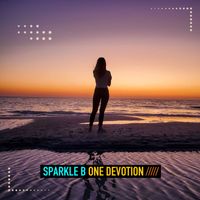Sparkle B - One Devotion