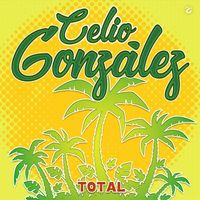 Celio González - Total