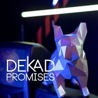 Dekad - Promises
