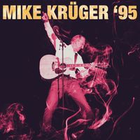 Mike Krüger - Mike Krüger '95 (Remastered 2023)