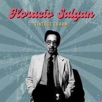 Horacio Salgan - Horacio Salgan (Vintage Charm)