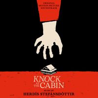 Herdís Stefánsdóttir - Knock at the Cabin (Original Motion Picture Soundtrack)