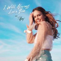 Tiffany Alvord - I Will Always Love You