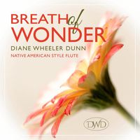 Diane Wheeler Dunn - Breath of Wonder