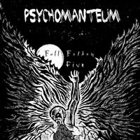 Psychomanteum - Full Fathom Five (Explicit)