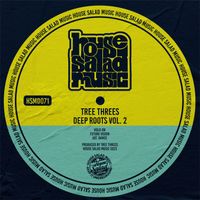 Tree Threes - Deep Roots, Vol. 2