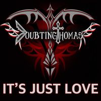 Doubting Thomas - It's Just Love