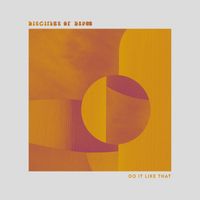 Disciples of Drum - Do It Like That