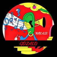 Marc Alex - Gozalo
