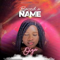 Oiza - Beyond a Name