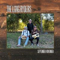 The Long Ryders - September November Sometime