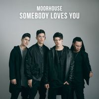 Moorhouse - Somebody Loves You