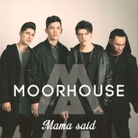 Moorhouse - Mama Said