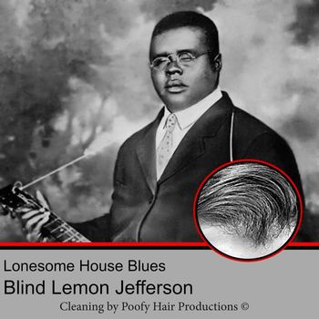 Blind Lemon Jefferson - Lonesome House Blues