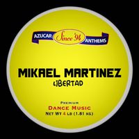 Mikael Martinez - Libertad