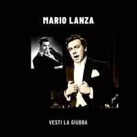Mario Lanza - Vesti La Giubba