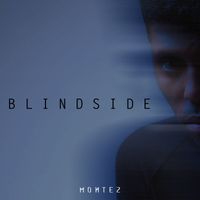 Montez - Blindside