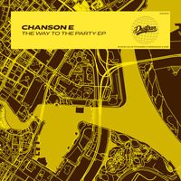 Chanson E - The Way to the Party EP