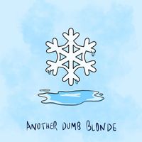 He Said - Another Dumb Blonde