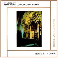Vienna Boys' Choir - W A Mozart Missa Brevis, K 259 'Organ-Solo' Mass