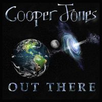 Cooper Jones - Out There