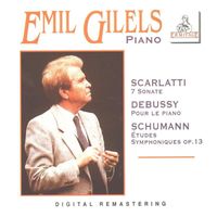 Emil Gilels - Emil gilels, piano : scarlatti • debussy • schumann