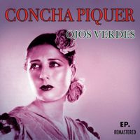 Concha Piquer - Ojos verdes (Remastered)