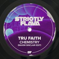 Tru Faith - Chemistry (Maxim Sinclair Edit)
