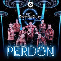 Los Extraños - Perdón