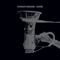 Mundy - Crooked Campaign