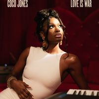 Coco Jones - Love Is War
