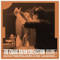 Craig Safan - The Craig Safan Collection, Vol. 1