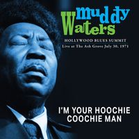 Muddy Waters - I'm Your Hoochie Coochie Man From Hollywood Blues Summit 1971