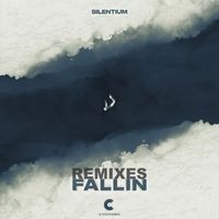Silentium - Fallin Remixes