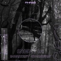 Inertia (NZ) - Darkest Corners