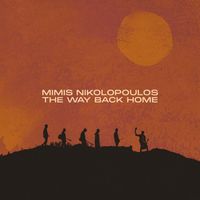 Mimis Nikolopoulos - The Way Back Home