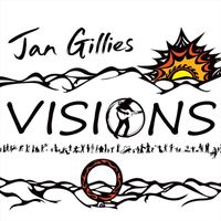 Jan Gillies - Visions