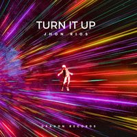 Jhon Rios - Turn It Up