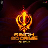 Babbu Maan - Singh Soorme