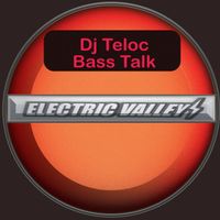 DJ Teloc - Bass Talk