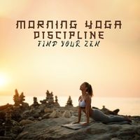 Buddha Lounge Ensemble - Morning Yoga Discipline: Find Your Zen