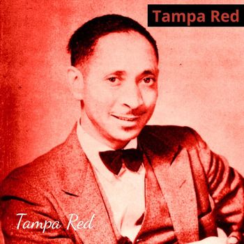 Tampa Red - Tampa Red