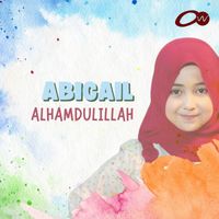 Abigail - Alhamdulillah