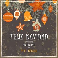 Pete Rugolo - Feliz Navidad y próspero Año Nuevo de Pete Rugolo (Explicit)