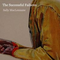The Successful Failures - Sally MacLennane