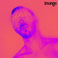 Lounge - In Ur Dreams (Explicit)