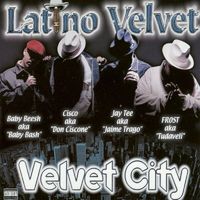 Latino Velvet - Velvet City (Explicit)