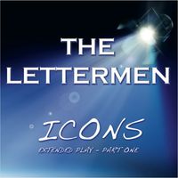 The Lettermen - Icons Extended Play - Part One
