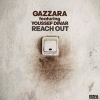 Gazzara and Youssef Dinar - Reach Out